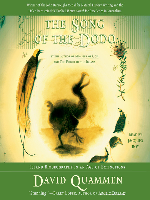 Title details for The Song of the Dodo by David Quammen - Available